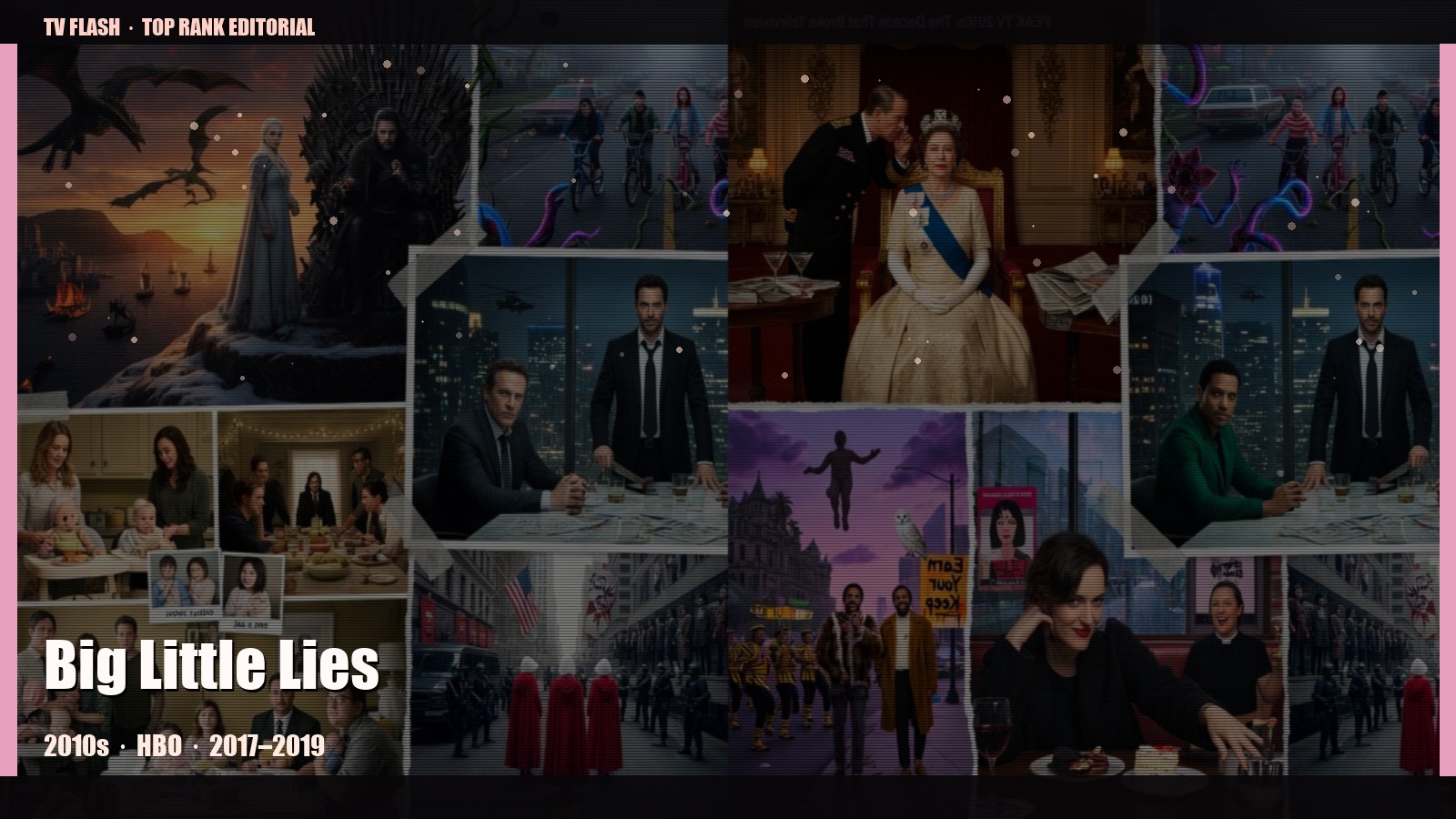 Big Little Lies — editorial still collage for TV Flash