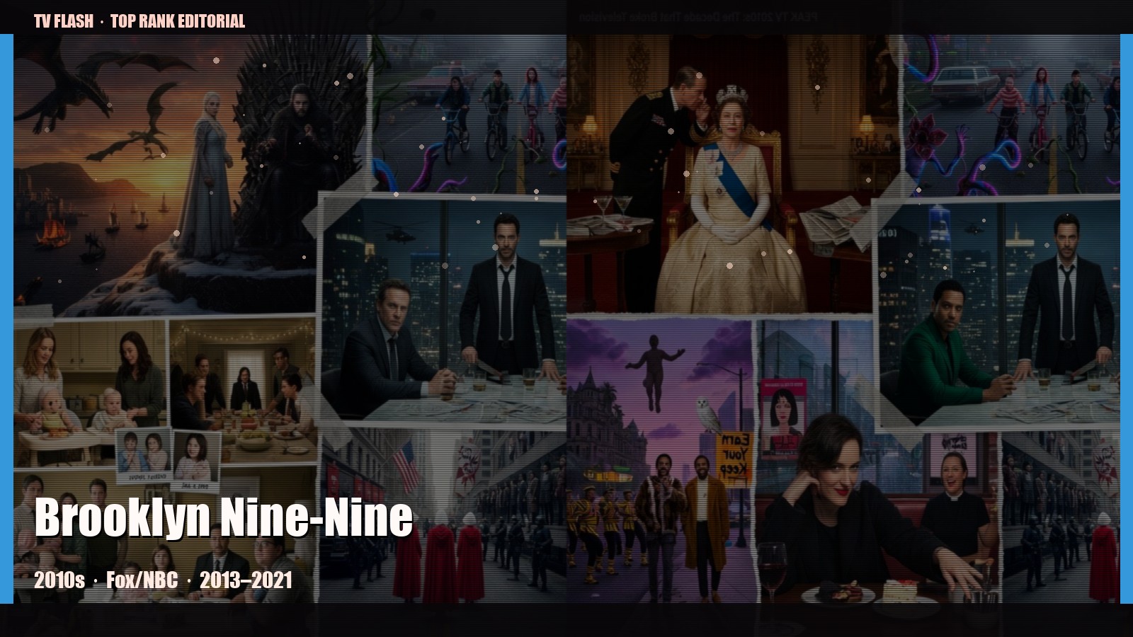Brooklyn Nine-Nine — editorial still collage for TV Flash
