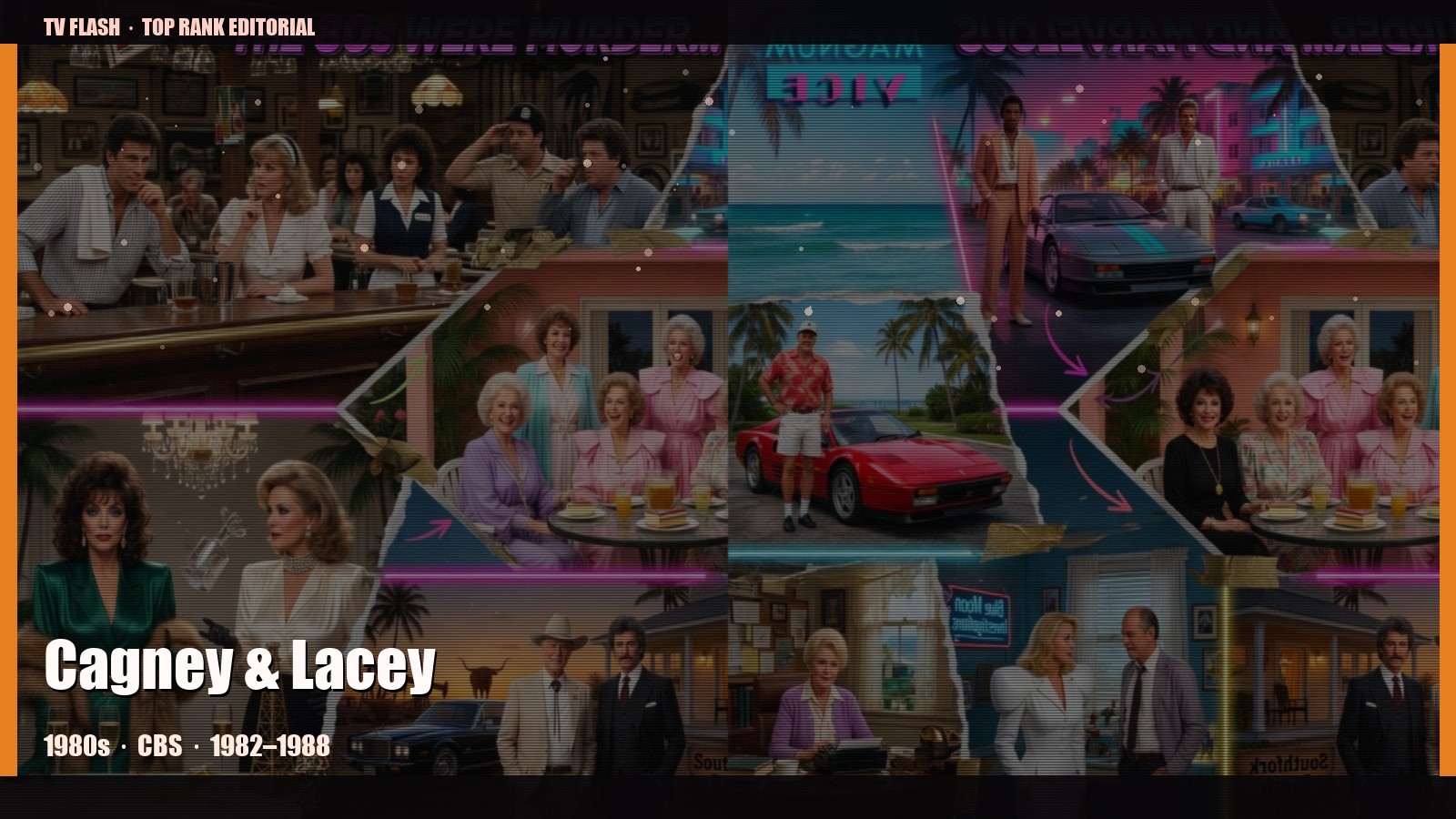 Cagney & Lacey — editorial still collage for TV Flash