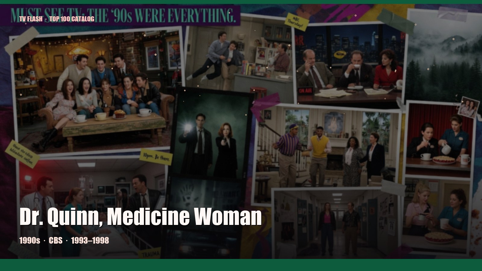 Dr. Quinn, Medicine Woman — editorial still collage for TV Flash