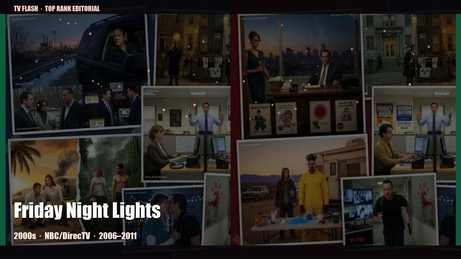 Friday Night Lights — editorial still collage for TV Flash