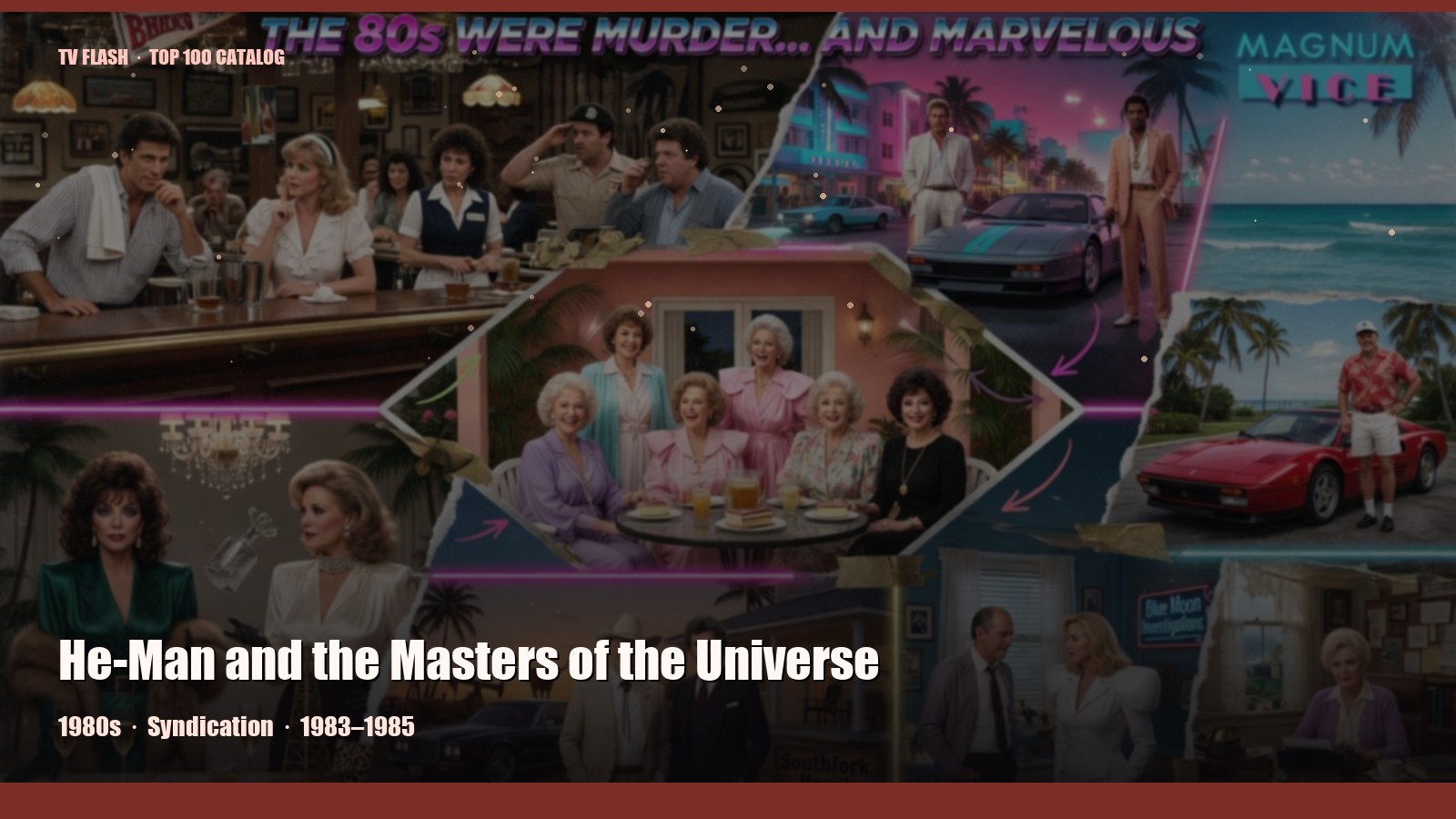 He-Man and the Masters of the Universe — editorial still collage for TV Flash
