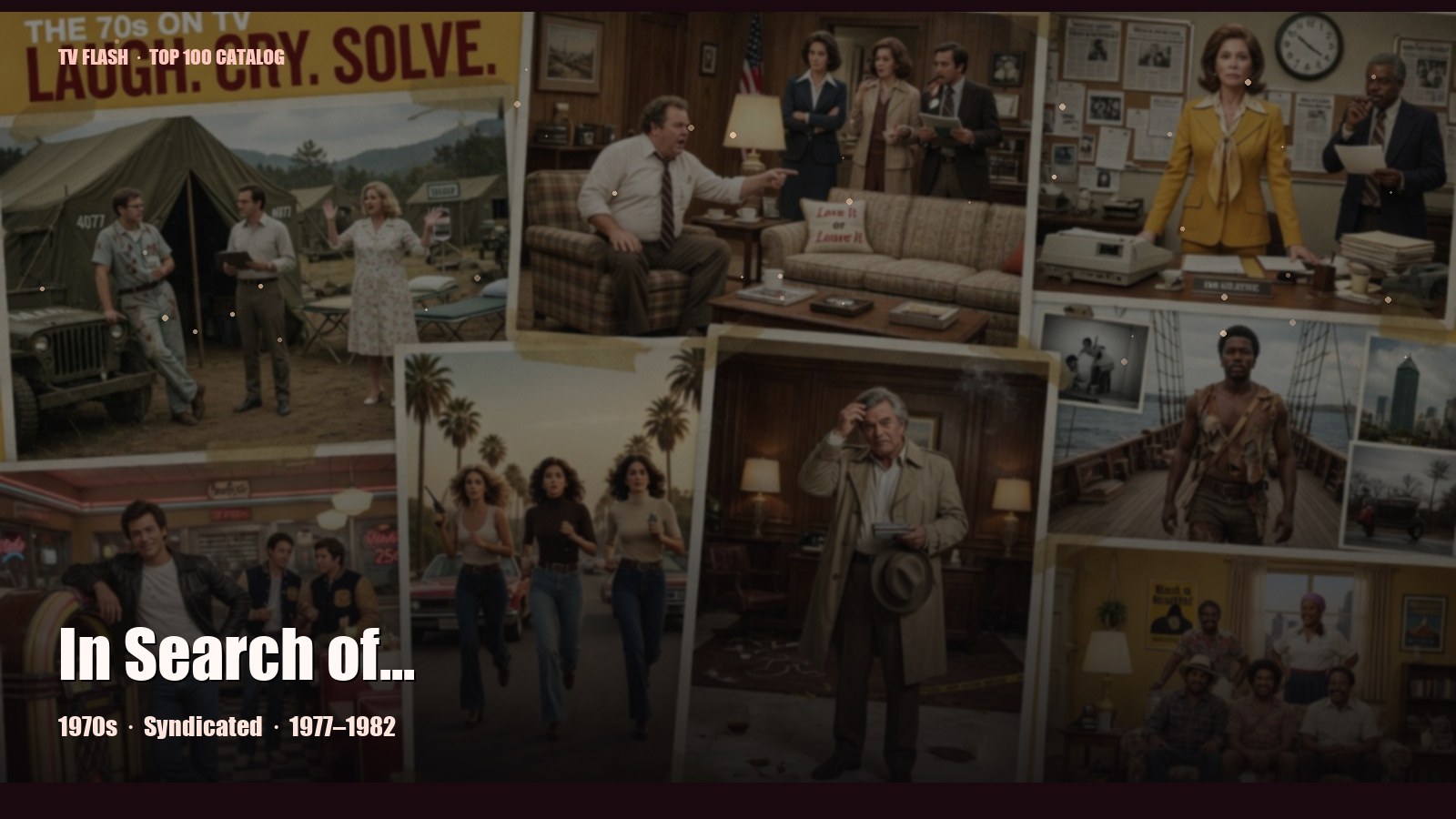 In Search of... — editorial still collage for TV Flash