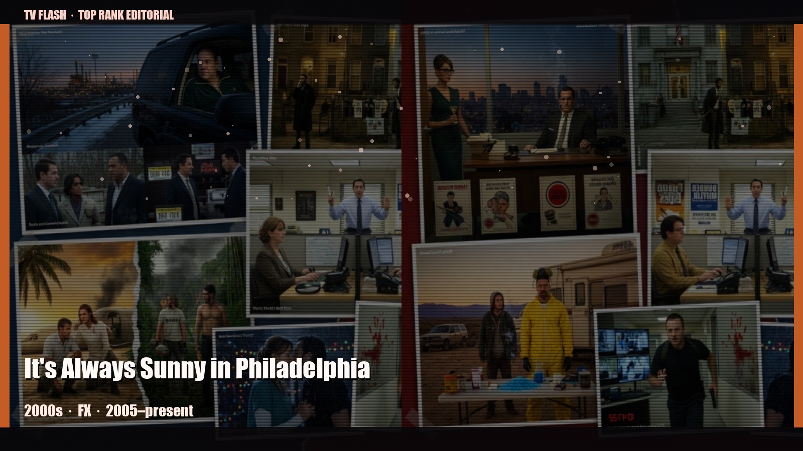 It's Always Sunny in Philadelphia still