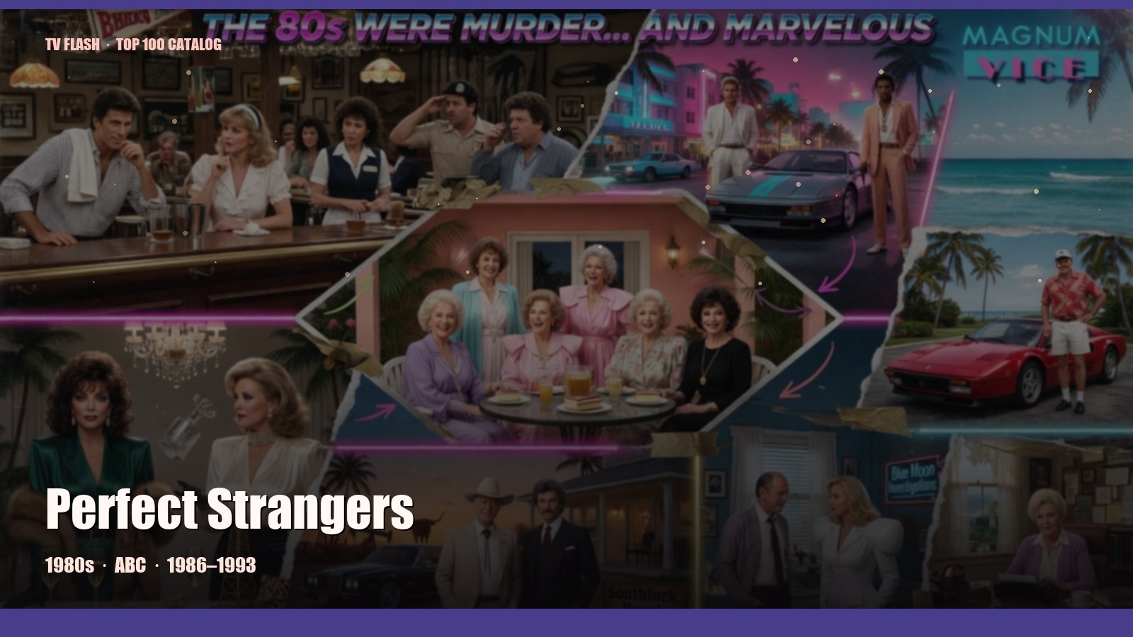 Perfect Strangers — editorial still collage for TV Flash