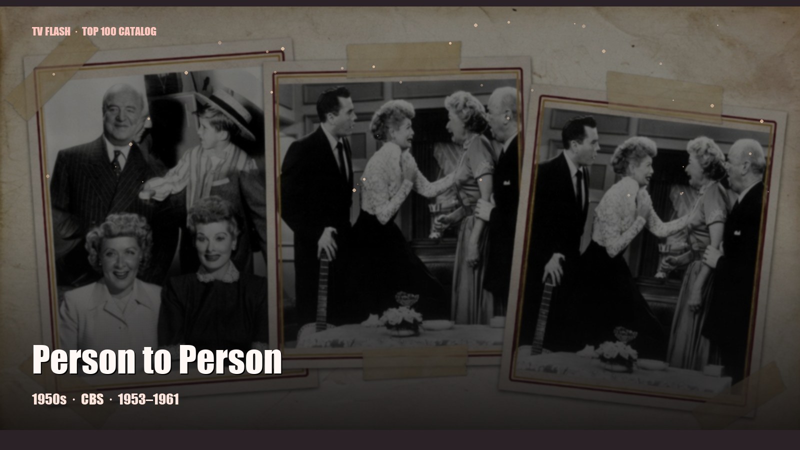 Person to Person — editorial still collage for TV Flash