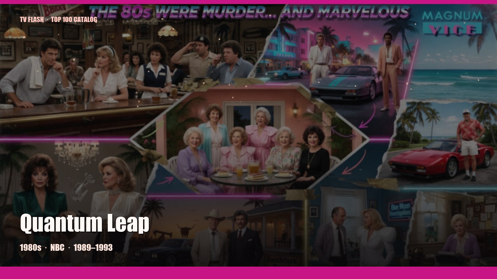 Quantum Leap — editorial still collage for TV Flash