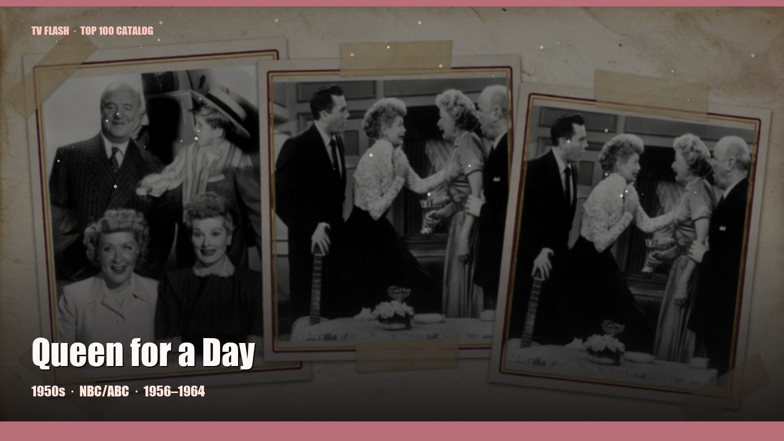 Queen for a Day — editorial still collage for TV Flash