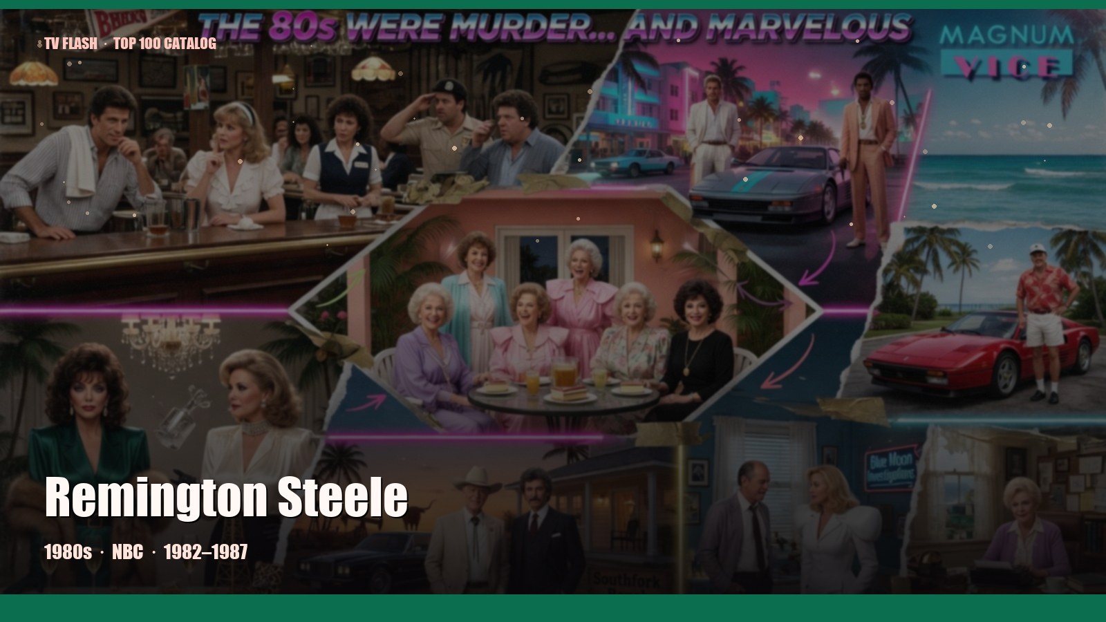 Remington Steele — editorial still collage for TV Flash