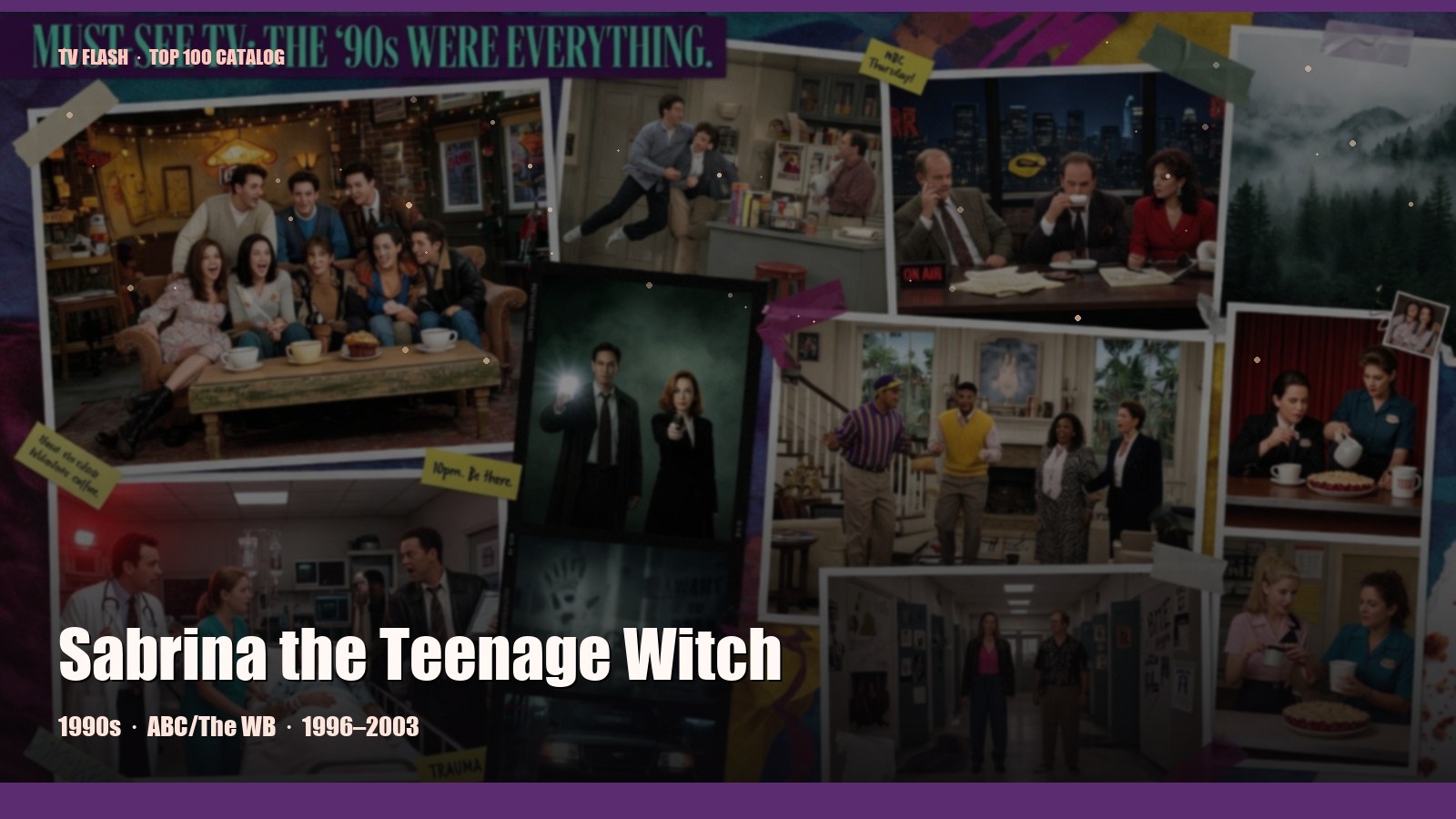 Sabrina the Teenage Witch — editorial still collage for TV Flash