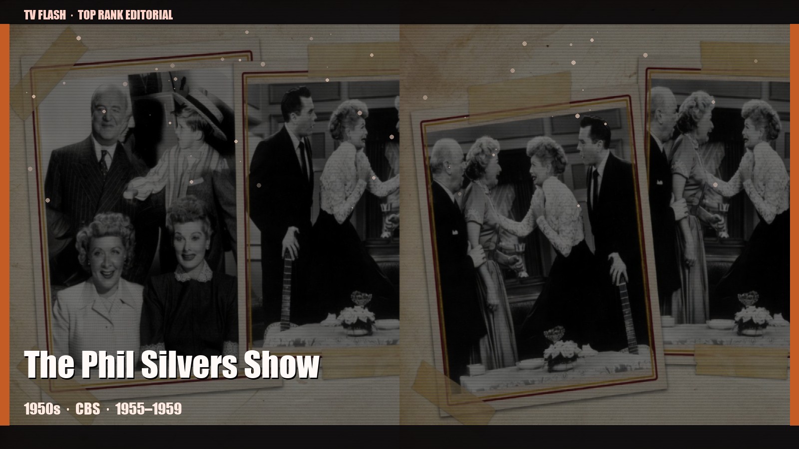 The Phil Silvers Show — editorial still collage for TV Flash